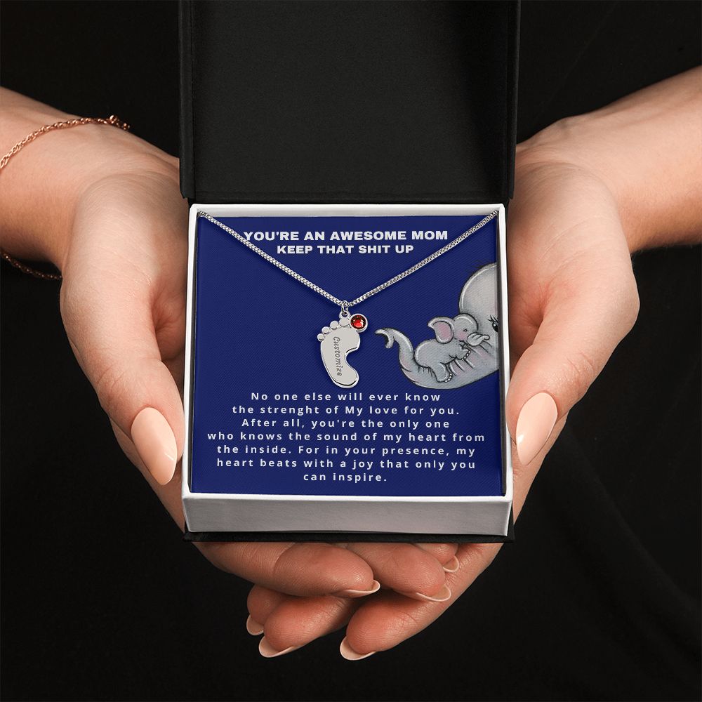 You are an awesome mom - Stacy Style