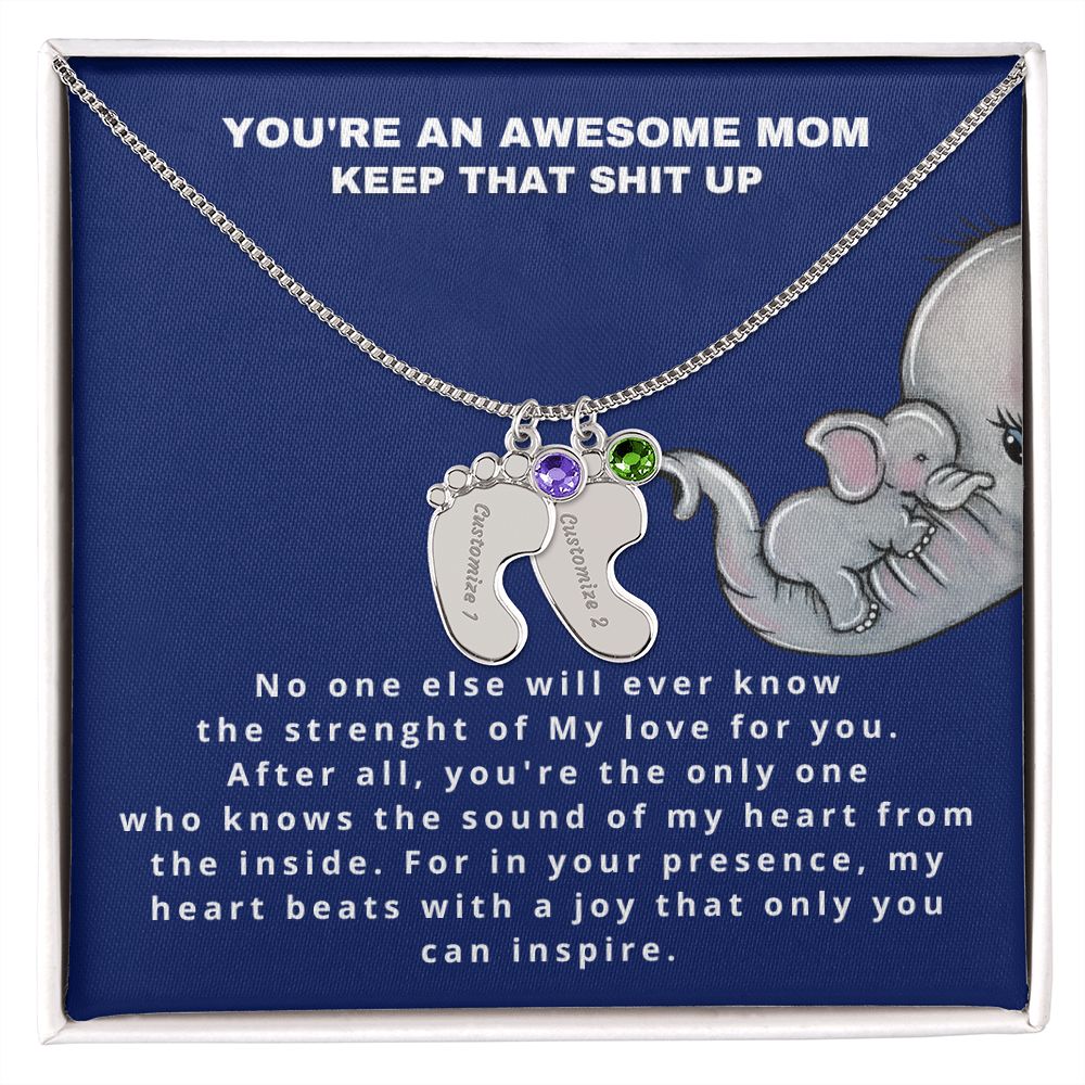 You are an awesome mom - Stacy Style