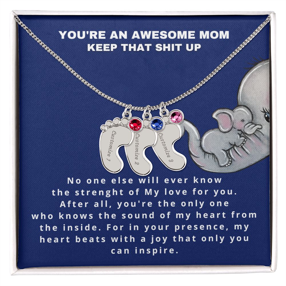 You are an awesome mom - Stacy Style