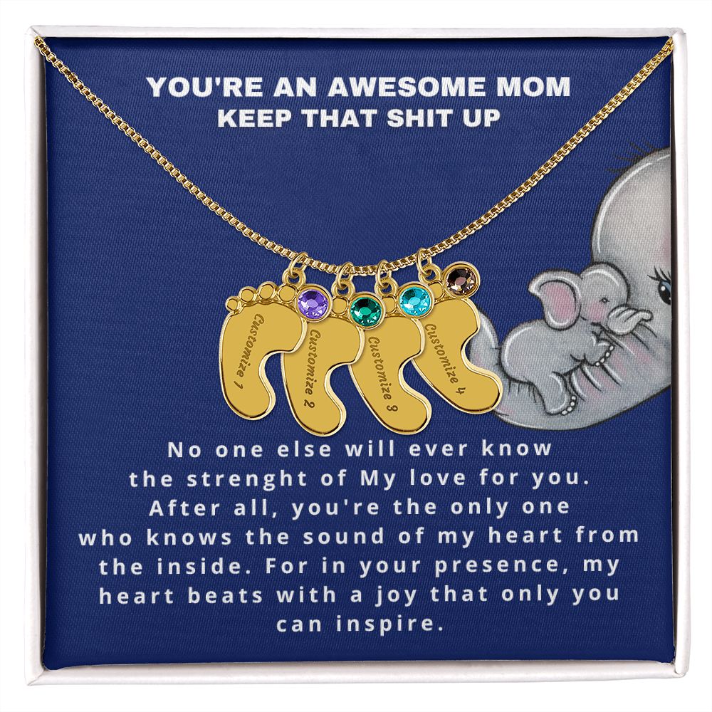 You are an awesome mom - Stacy Style