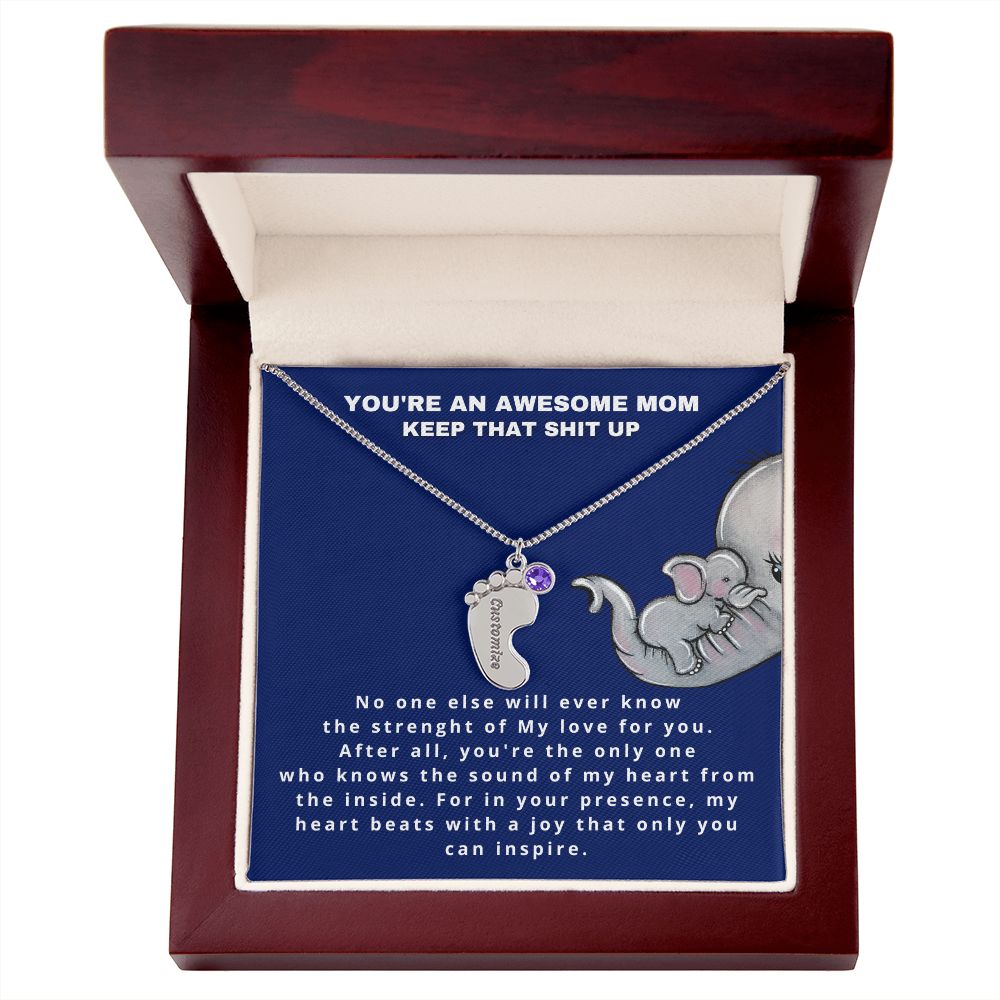 You are an awesome mom - Stacy Style