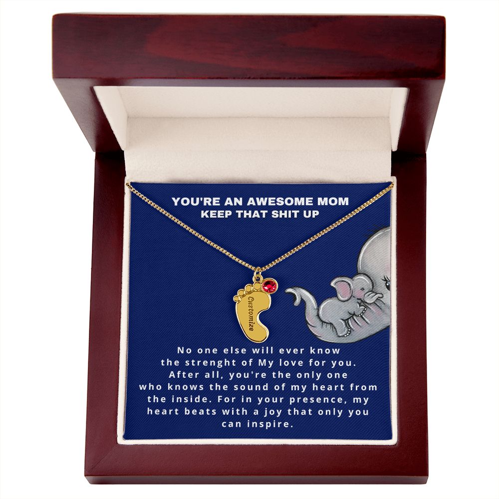 You are an awesome mom - Stacy Style