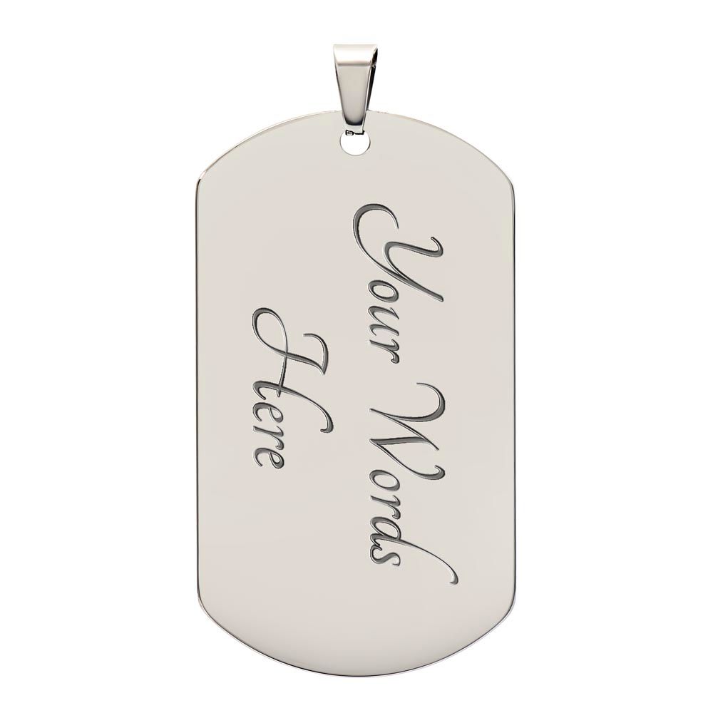 To My Son l Never forget that I love you from Mom (Dog Tag Necklace) - Stacy Style