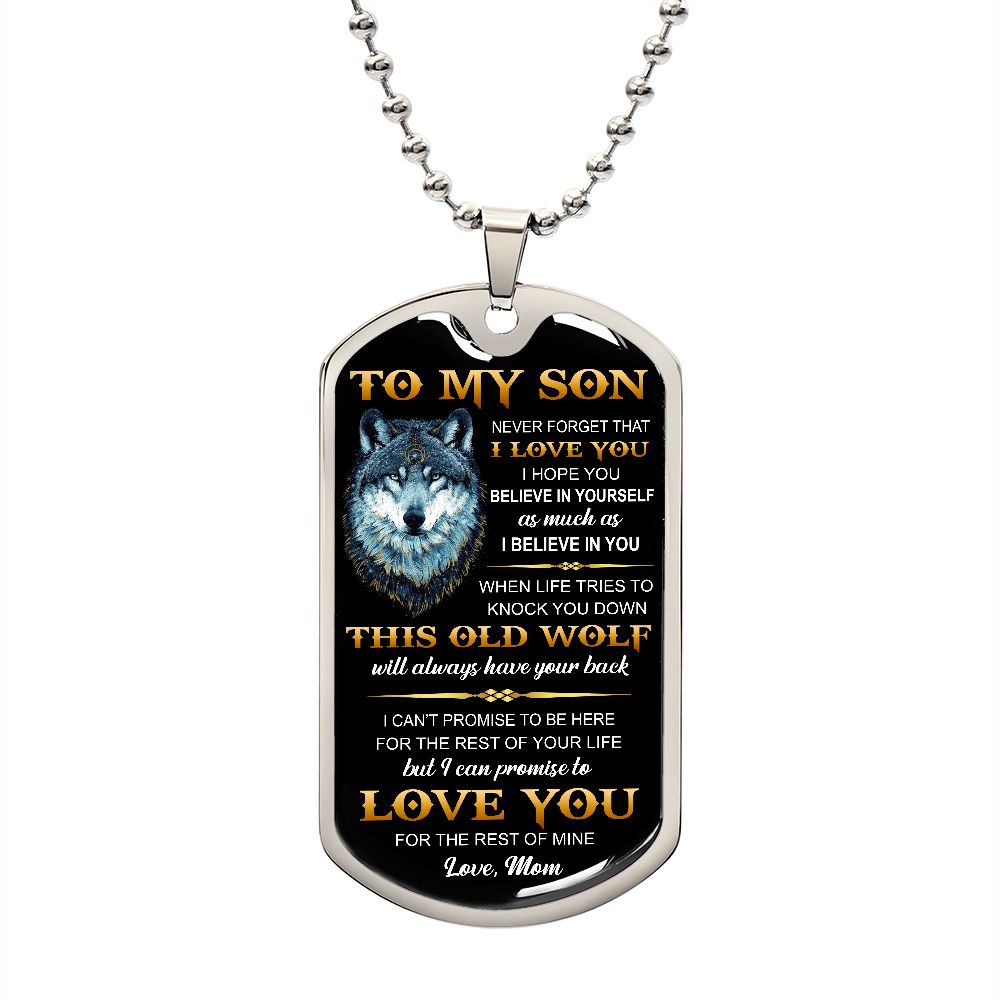 To My Son l Never forget that I love you from Mom (Dog Tag Necklace) - Stacy Style