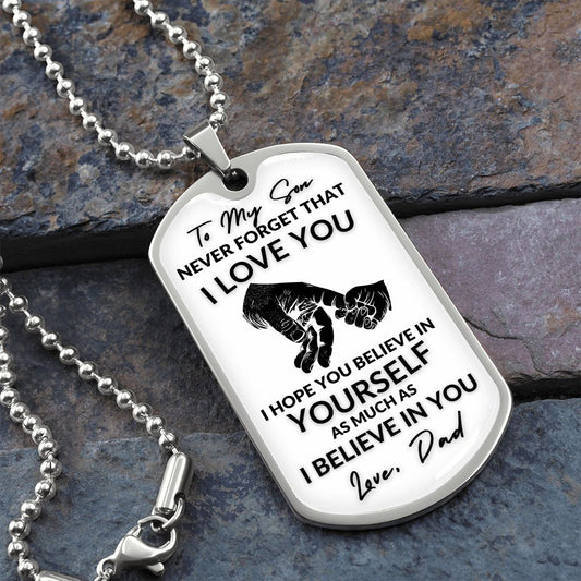 To My Son l I BELIEVE IN YOU (Dog Tag Necklace) - Stacy Style
