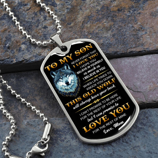 To My Son l Never forget that I love you from Mom (Dog Tag Necklace) - Stacy Style