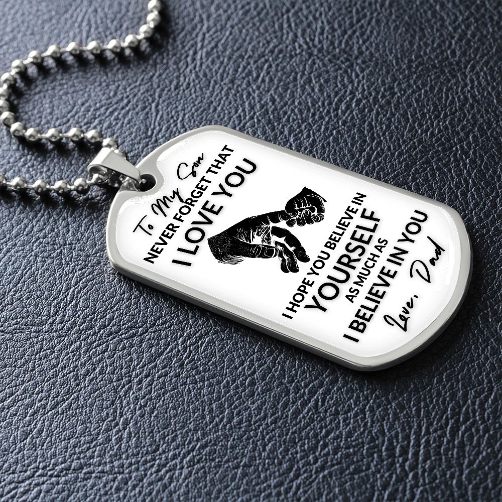 To My Son l I BELIEVE IN YOU (Dog Tag Necklace) - Stacy Style