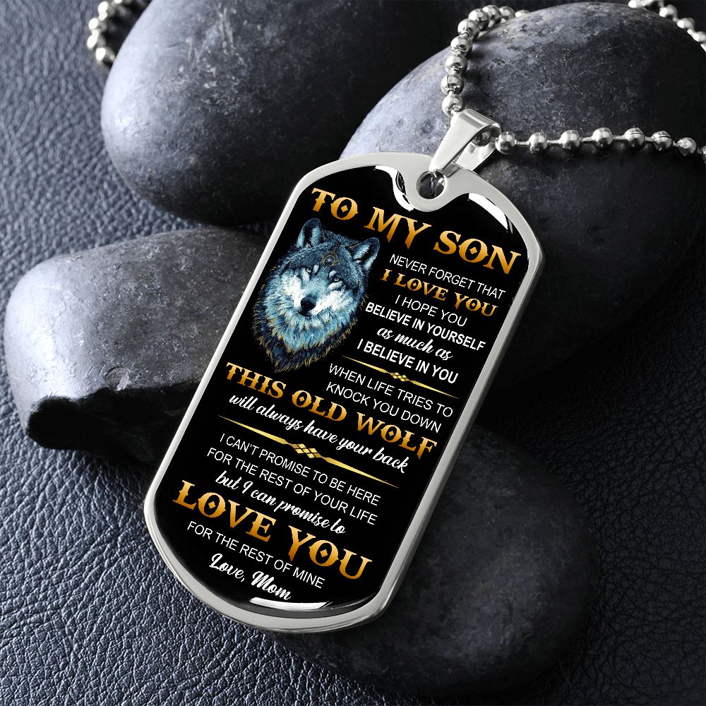 To My Son l Never forget that I love you from Mom (Dog Tag Necklace) - Stacy Style