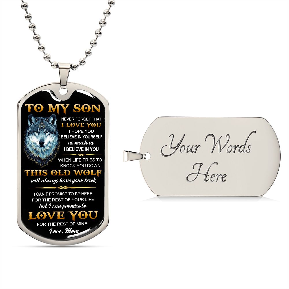 To My Son l Never forget that I love you from Mom (Dog Tag Necklace) - Stacy Style