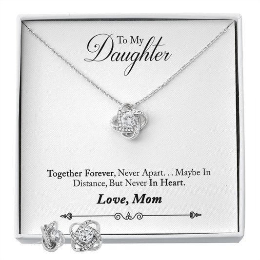 For My Daughter- (Love knot set) - Stacy Style