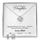 For My Daughter- (Love knot set) - Stacy Style
