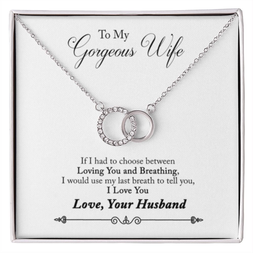 Perfect Pair Necklace to my Gorgeous Wife - Stacy Style