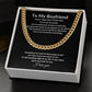 To My Boyfriend Cuban Chain Necklace l You're my favourite everything. - Stacy Style