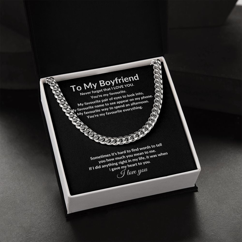 To My Boyfriend Cuban Chain Necklace l You're my favourite everything. - Stacy Style