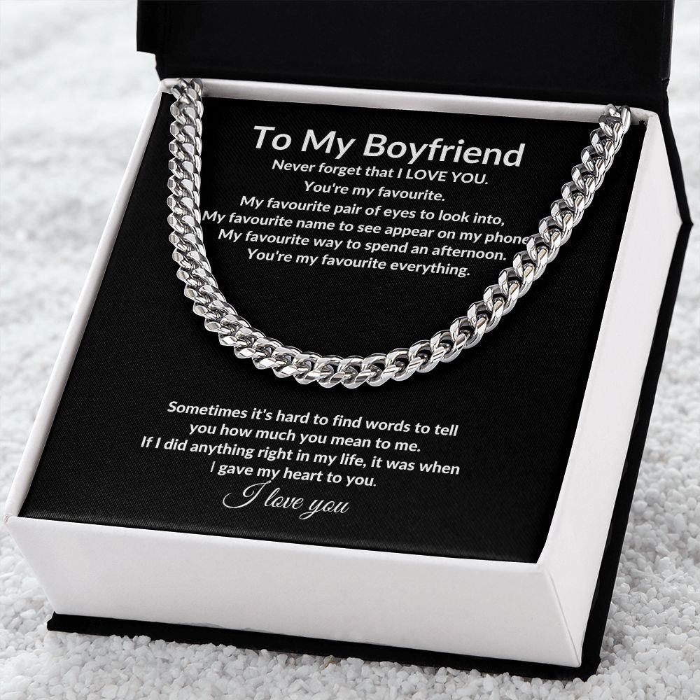 To My Boyfriend Cuban Chain Necklace l You're my favourite everything. - Stacy Style