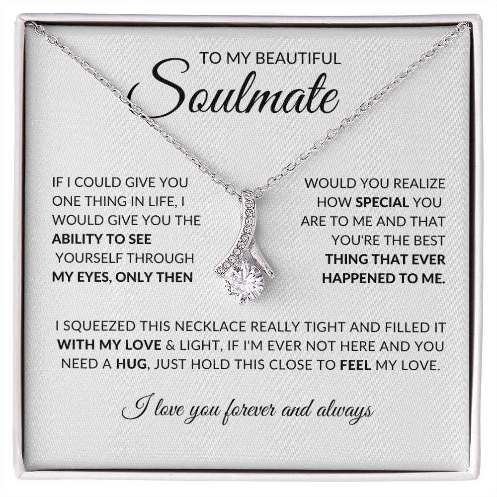 To My Beautiful Soulmate (Alluring Beaty Necklace) - Stacy Style