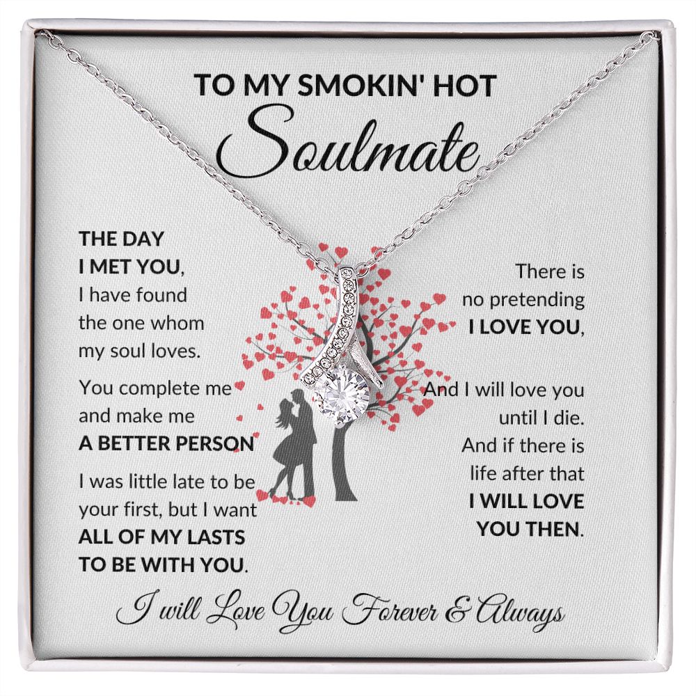 TO MY SMOKI'N HOT SOULMATE Necklace - Stacy Style