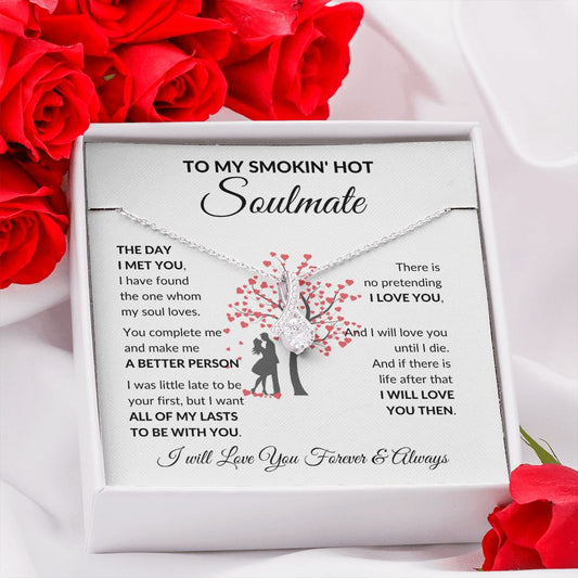 TO MY SMOKI'N HOT SOULMATE Necklace - Stacy Style