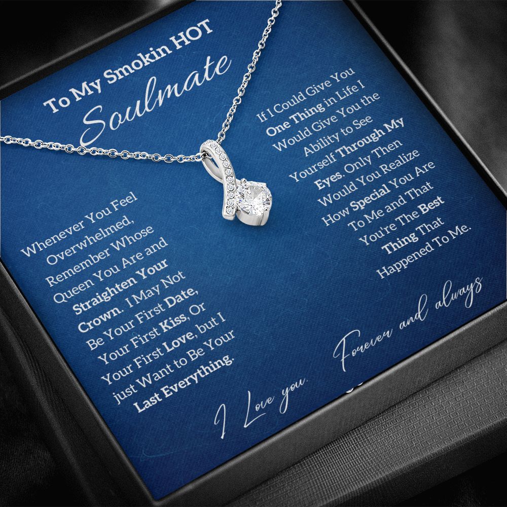 To My Smokin Hot Soulmate - Stacy Style