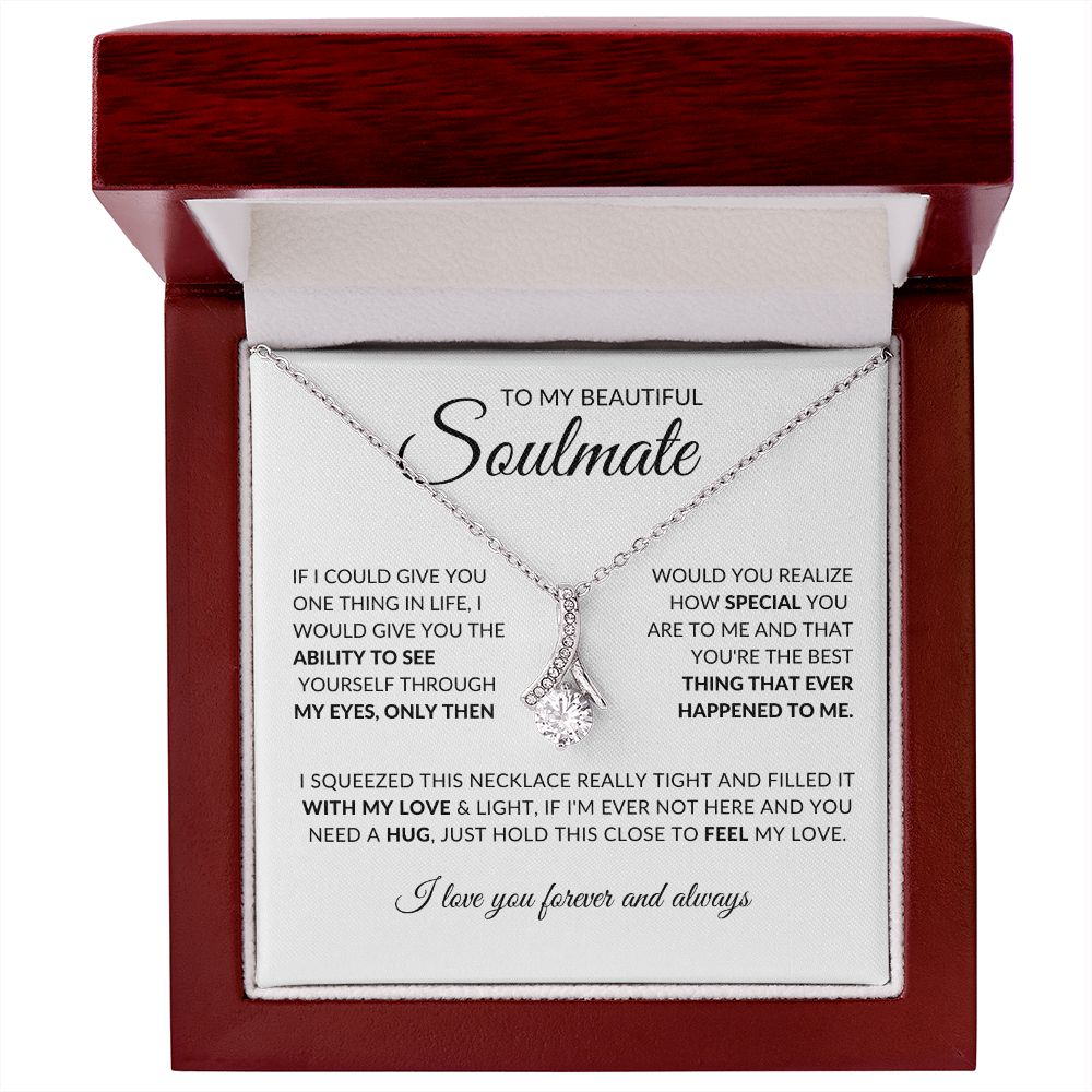 To My Beautiful Soulmate (Alluring Beaty Necklace) - Stacy Style