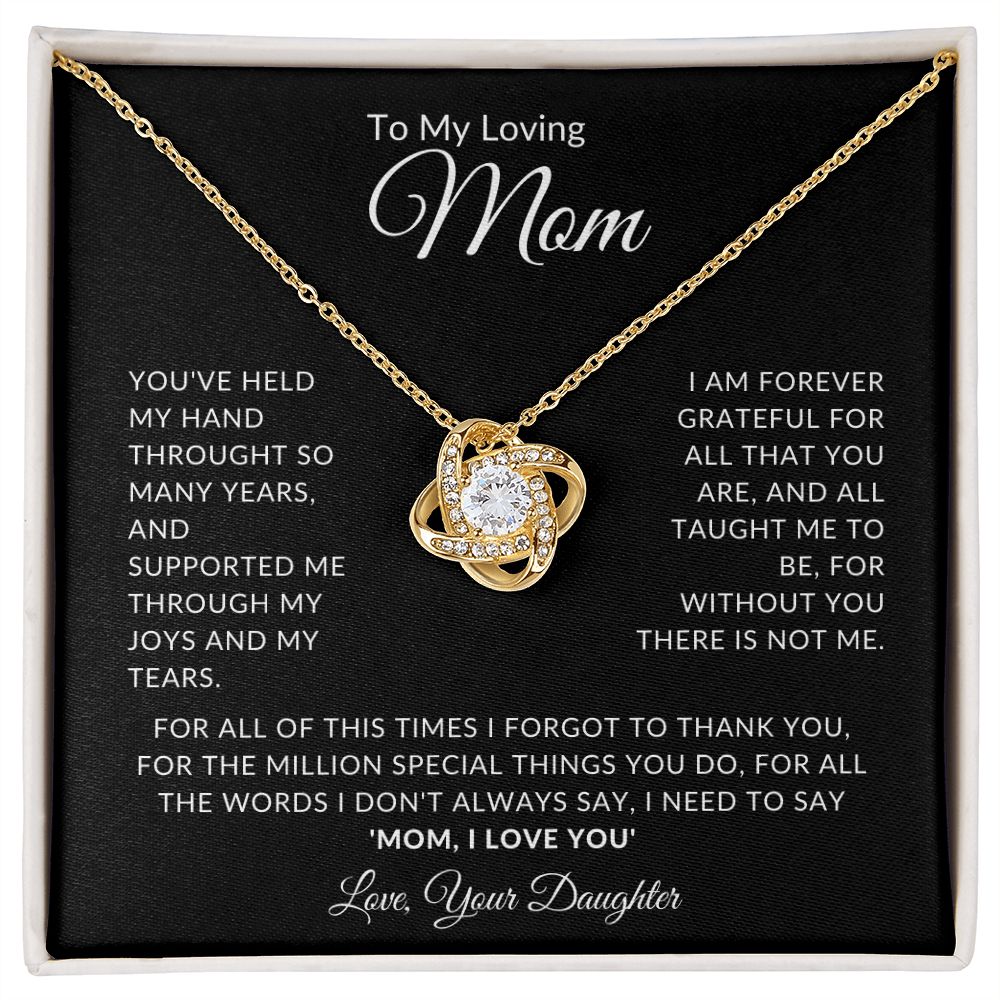 To My Loving Mom l THANK YOU (Love Knot Necklace) - Stacy Style