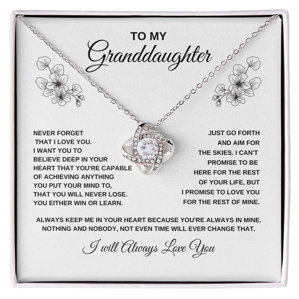 To My Granddaughter l BELIEVE DEEP IN YOUR HEART (Love Knot Necklace) - Stacy Style