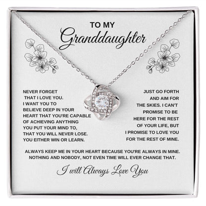 To My Granddaughter l BELIEVE DEEP IN YOUR HEART (Love Knot Necklace) - Stacy Style