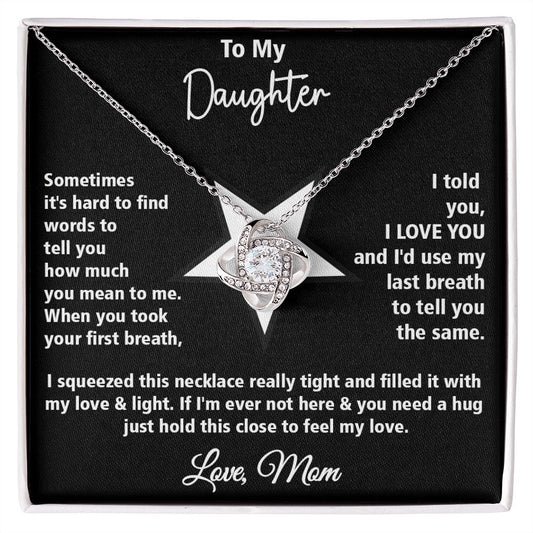 To My Daughter l I LOVE YOU from Mom (Love Knot Necklace) - Stacy Style