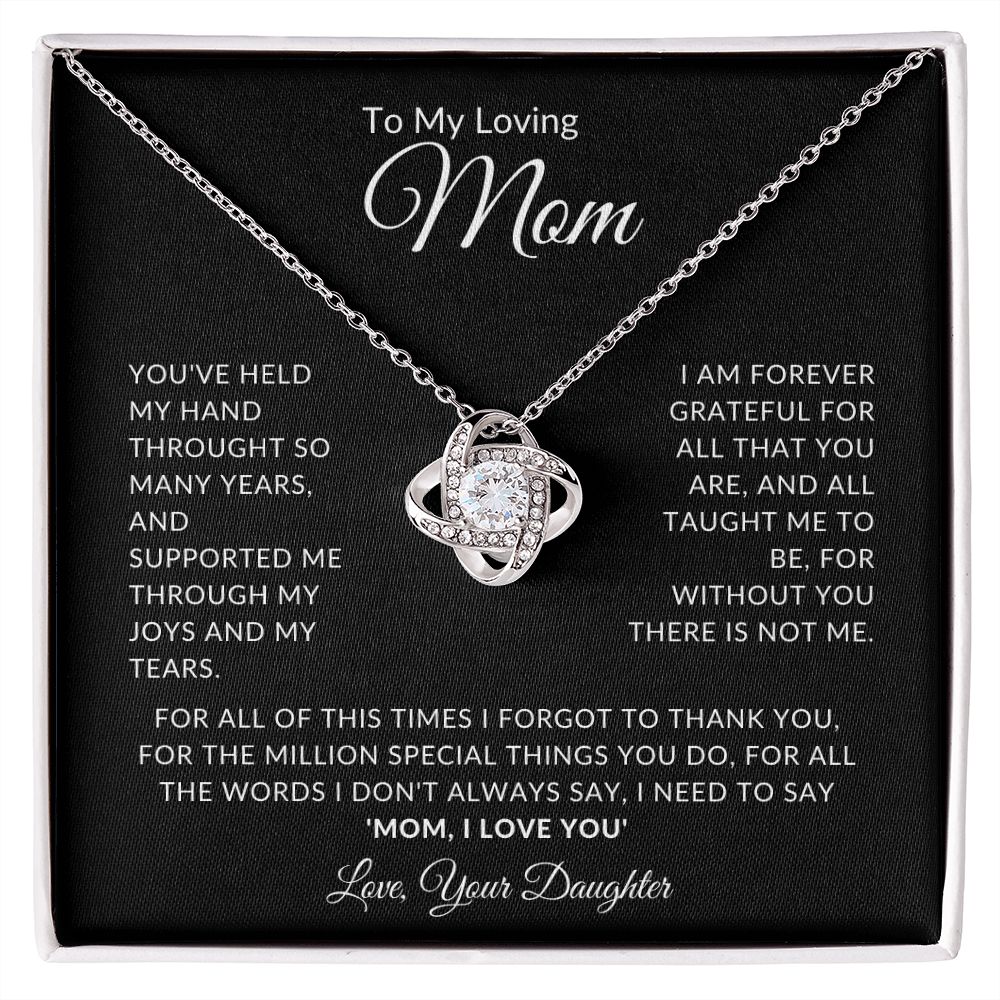 To My Loving Mom l THANK YOU (Love Knot Necklace) - Stacy Style