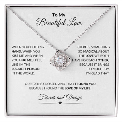 To My Beautiful Love l You are Love of My Love (Love Knot Necklace) - Stacy Style