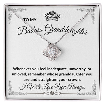 To My Badass Granddaughter l Straighten Your Crown (Love Knot Necklace) - Stacy Style