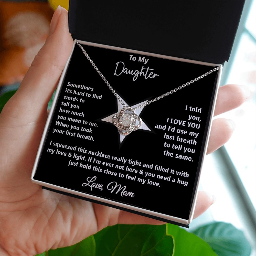 To My Daughter l I LOVE YOU from Mom (Love Knot Necklace) - Stacy Style