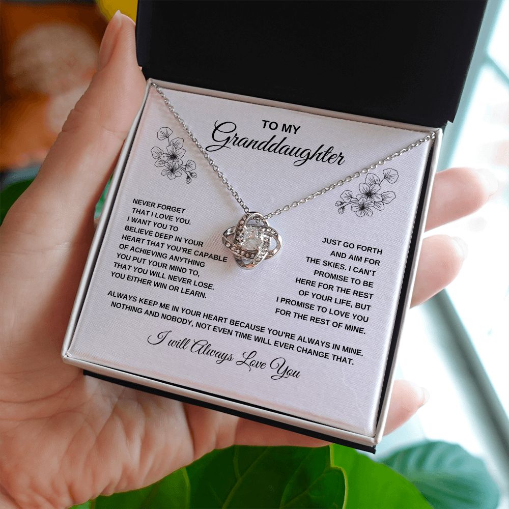 To My Granddaughter l BELIEVE DEEP IN YOUR HEART (Love Knot Necklace) - Stacy Style