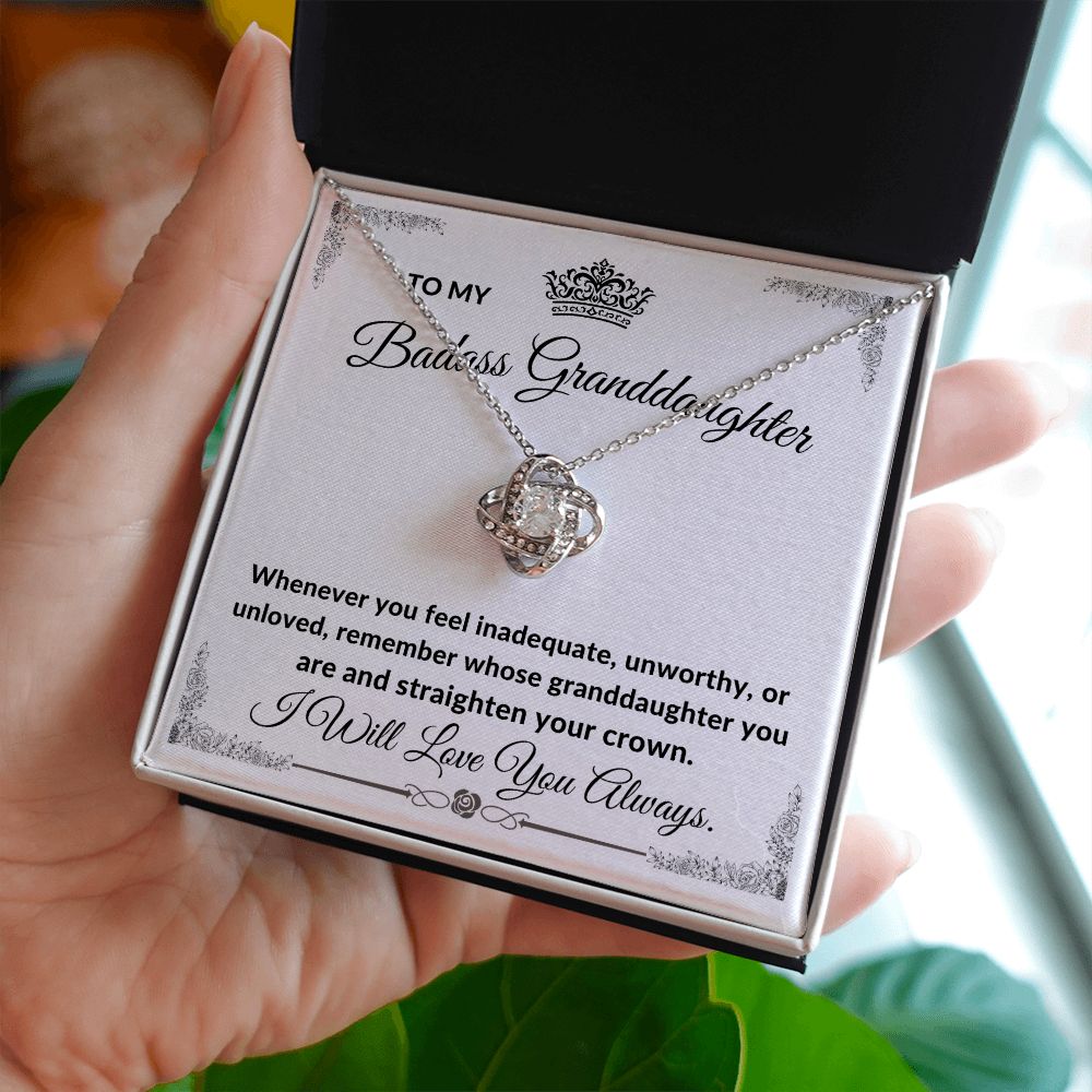 To My Badass Granddaughter l Straighten Your Crown (Love Knot Necklace) - Stacy Style