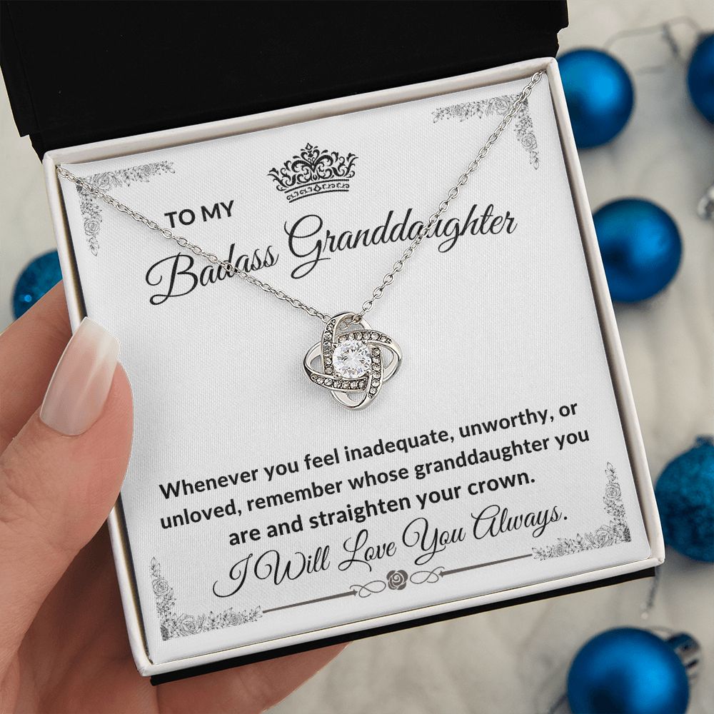 To My Badass Granddaughter l Straighten Your Crown (Love Knot Necklace) - Stacy Style