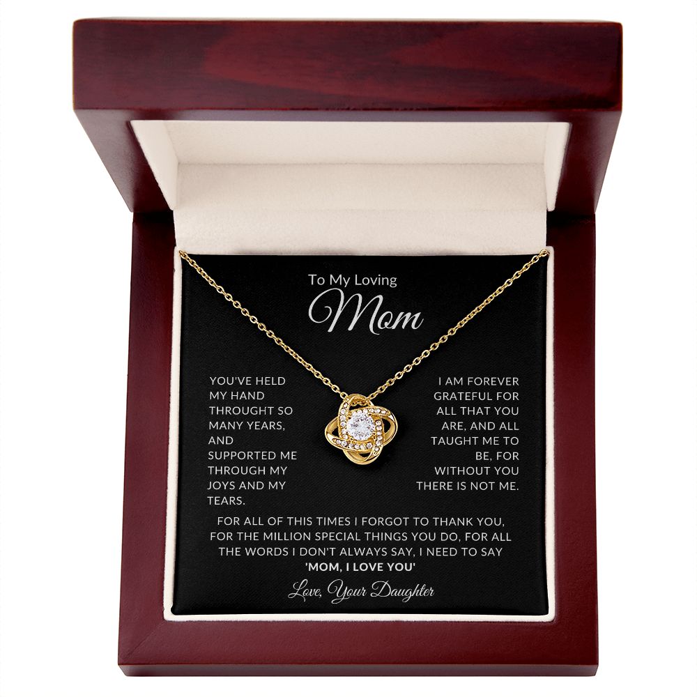 To My Loving Mom l THANK YOU (Love Knot Necklace) - Stacy Style
