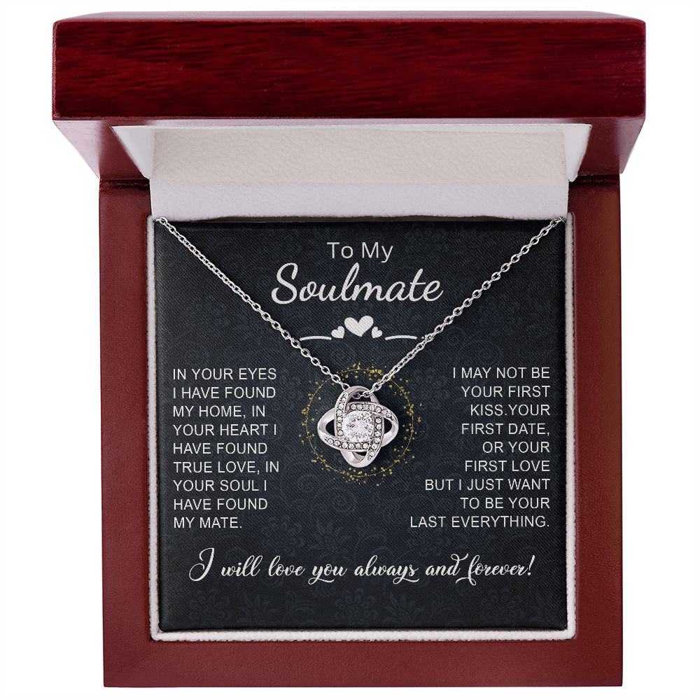 To My Soulmate l I will love you always (Love Knot Necklace) - Stacy Style