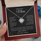 To My Loving Mom l THANK YOU (Love Knot Necklace) - Stacy Style