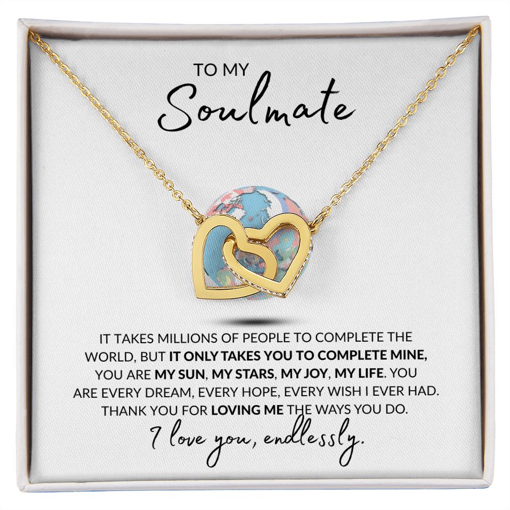 To My Soulmate l YOU AE MY WORLD (Interlocking hearts) - Stacy Style