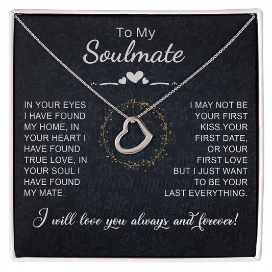 To My Soulmate (Delicate Heart Sterling Silver Necklace) - Stacy Style
