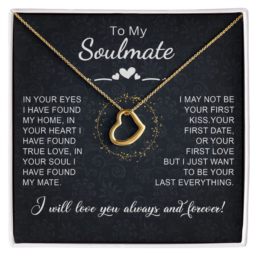 To My Soulmate (Delicate Heart Sterling Silver Necklace) - Stacy Style