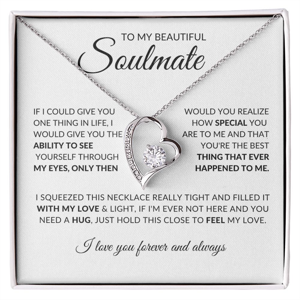 To My Beautiful Soulmate (Forever Love Necklace) - Stacy Style