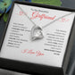 To My Beautiful Girlfriend l I Found You (Forever Love Necklace) - Stacy Style