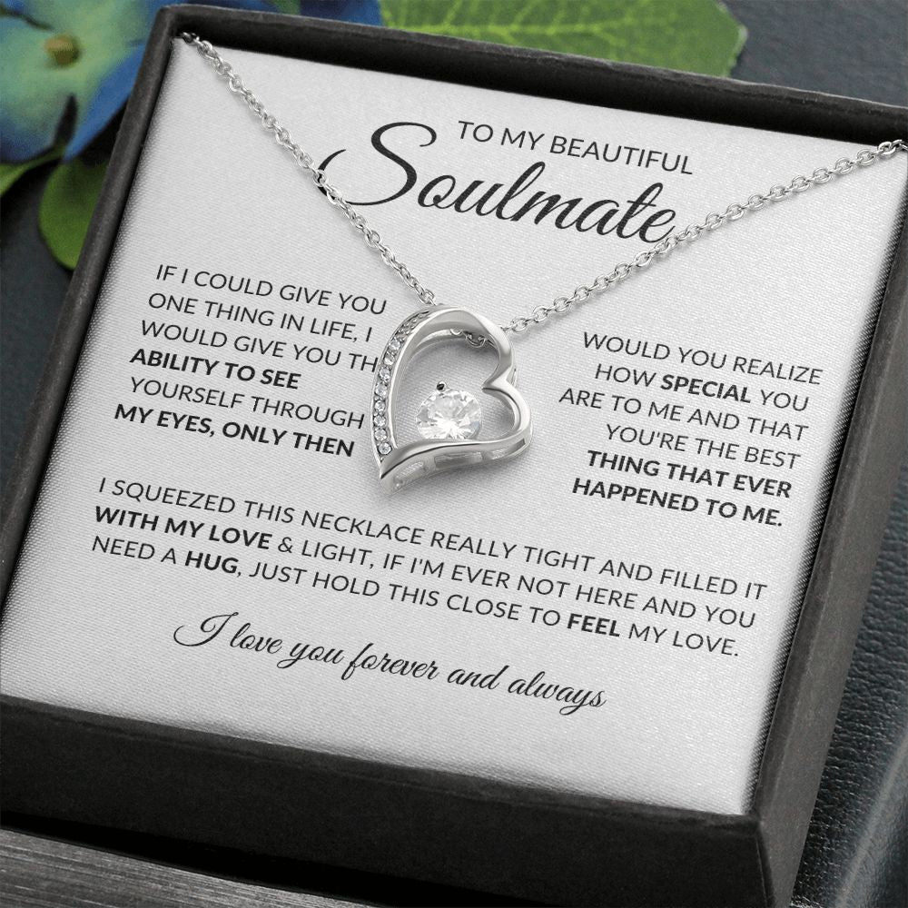 To My Beautiful Soulmate (Forever Love Necklace) - Stacy Style