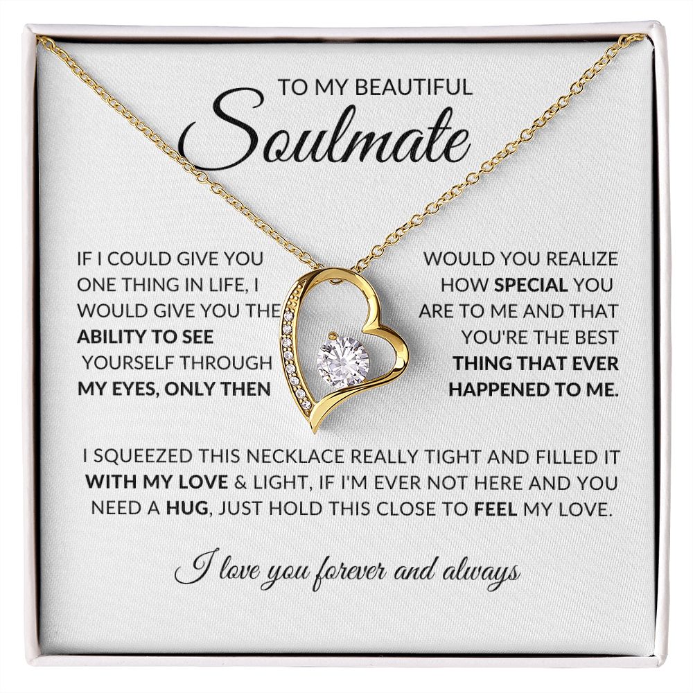 To My Beautiful Soulmate (Forever Love Necklace) - Stacy Style
