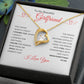 To My Beautiful Girlfriend l I Found You (Forever Love Necklace) - Stacy Style